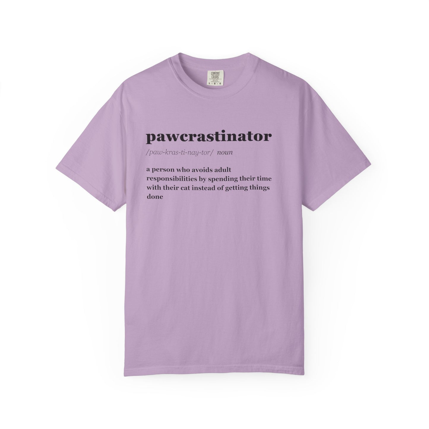 PAWCRASTINATOR T-SHIRT