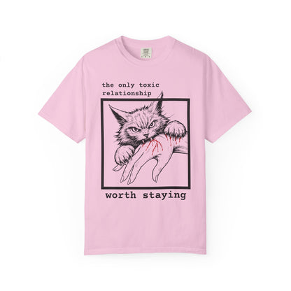 THE ONLY TOXIC RELATIONSHIP WORTH STAYING T-SHIRT