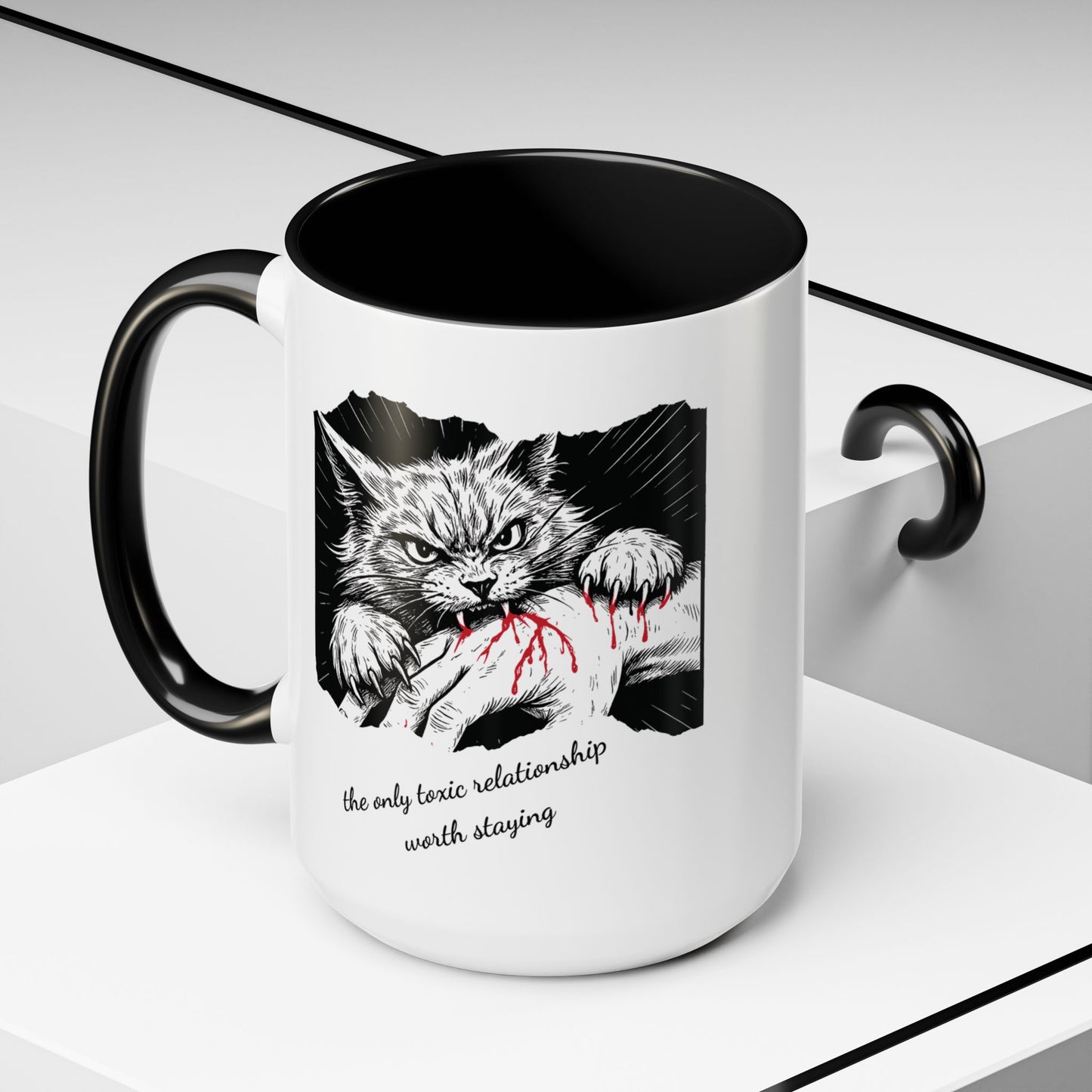 The Only Toxic Relationship Worth Staying Cat Mug