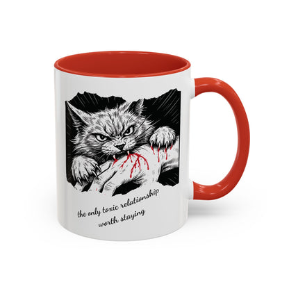 The Only Toxic Relationship Worth Staying Cat Mug