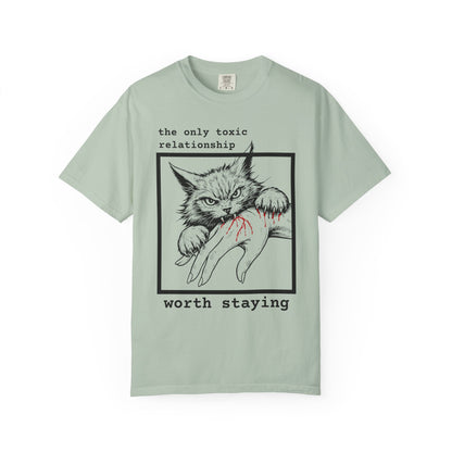 THE ONLY TOXIC RELATIONSHIP WORTH STAYING T-SHIRT