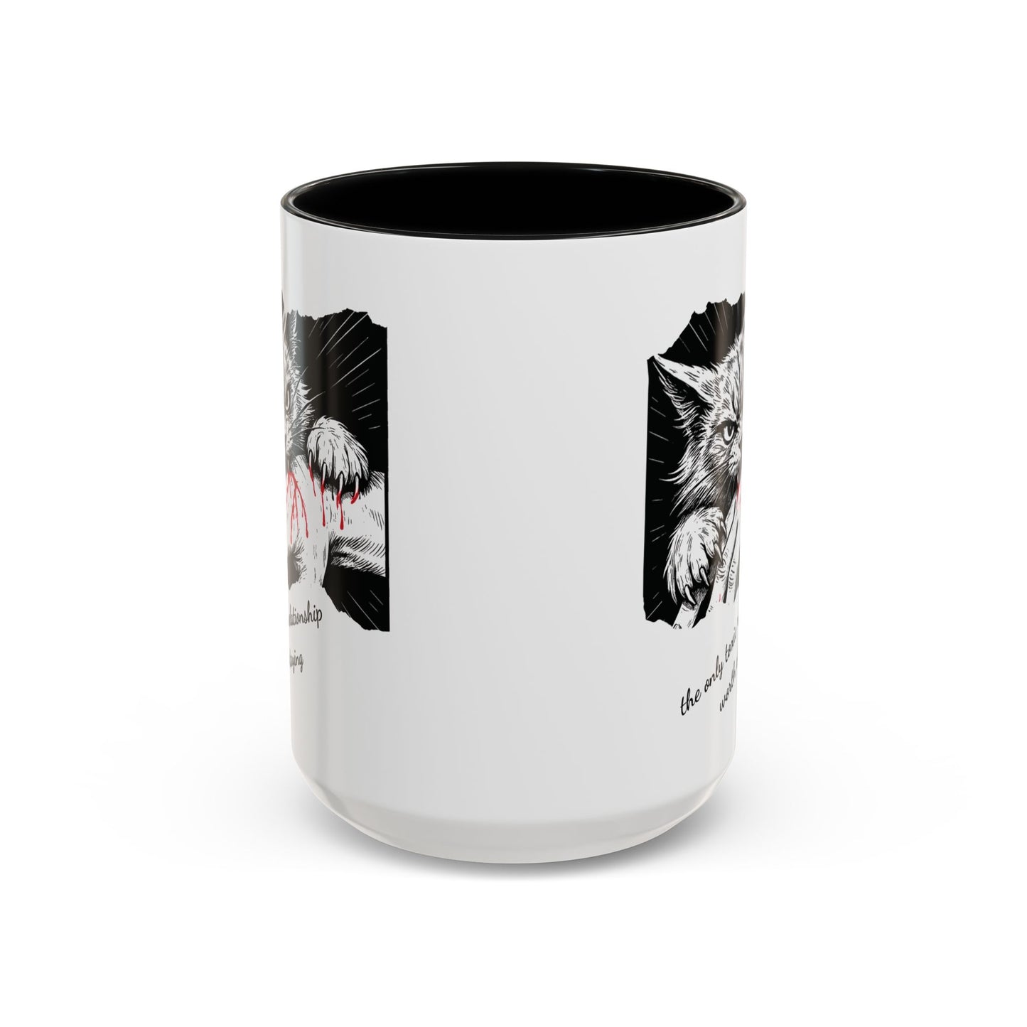 The Only Toxic Relationship Worth Staying Cat Mug