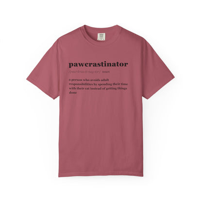 PAWCRASTINATOR T-SHIRT