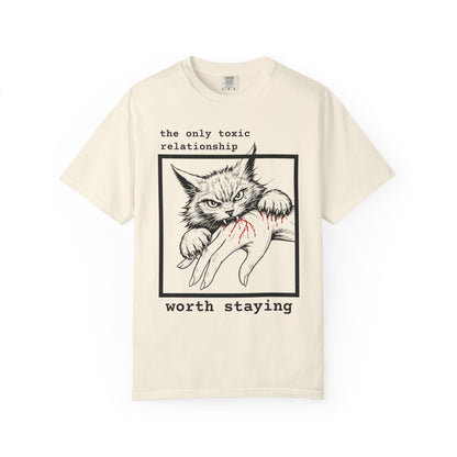 THE ONLY TOXIC RELATIONSHIP WORTH STAYING T-SHIRT