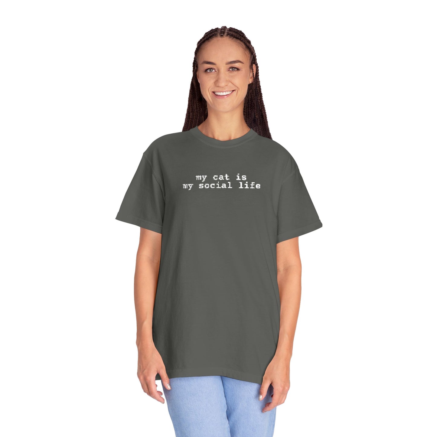MY CAT IS MY SOCIAL LIFE T-SHIRT