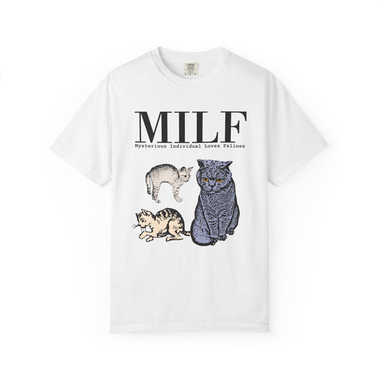 MYSTERIOUS INDIVIDUAL LOVES FELINES T-SHIRT