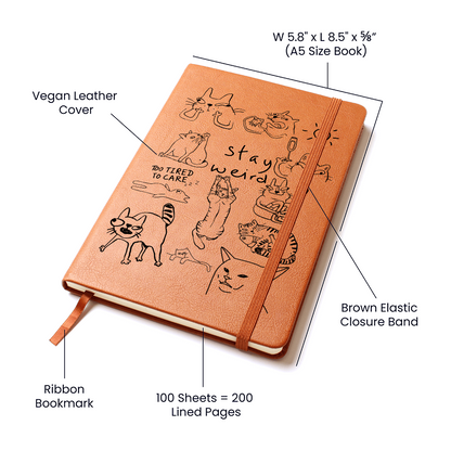 Stay Weird Cat Graphic Vegan Leather Journal